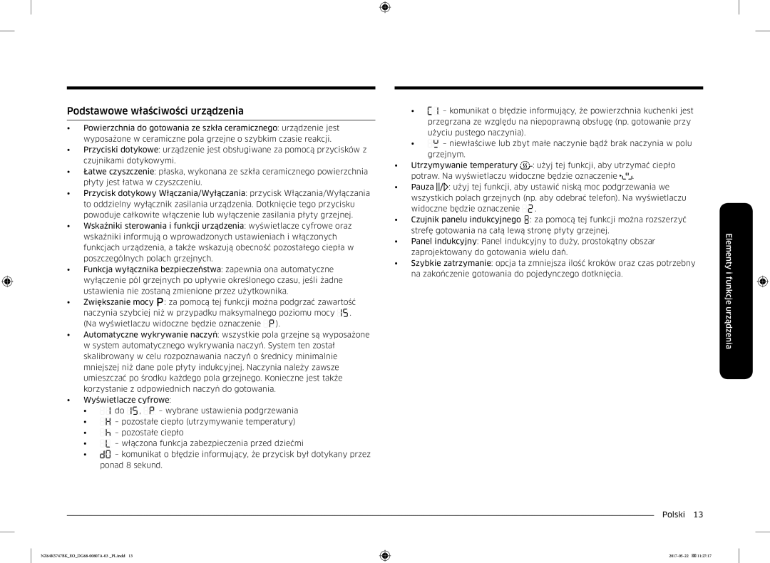 Samsung NZ64K5747BK/EO manual Podstawowe właściwości urządzenia 