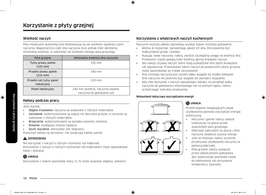 Samsung NZ64K5747BK/EO manual Wielkość naczyń, Hałasy podczas pracy, Korzystanie z właściwych naczyń kuchennych 