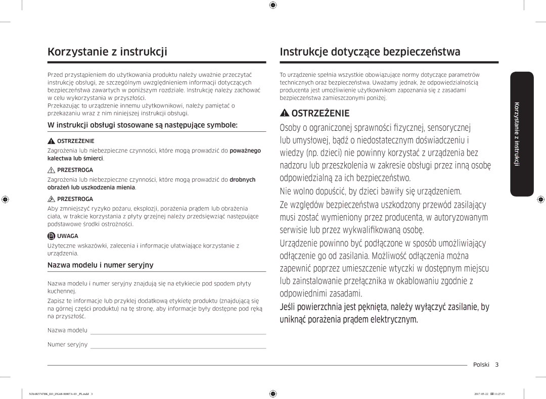 Samsung NZ64K5747BK/EO manual Korzystanie z instrukcji, Instrukcje dotyczące bezpieczeństwa, Nazwa modelu i numer seryjny 