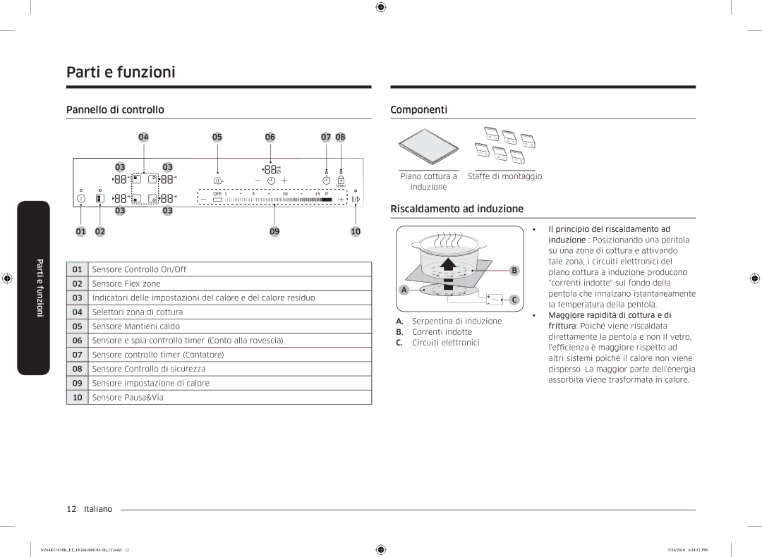 Samsung NZ64K5747BK/ET manual Pannello di controllo, Componenti, Riscaldamento ad induzione 