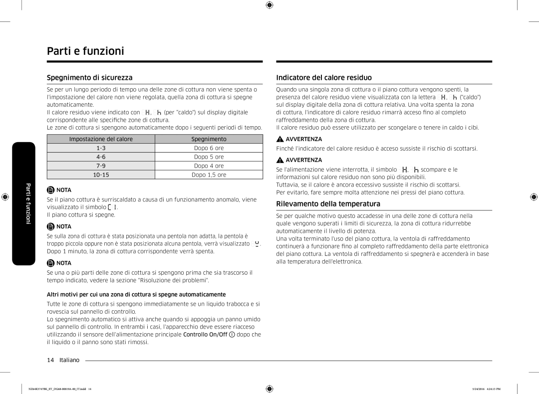 Samsung NZ64K5747BK/ET manual Spegnimento di sicurezza, Indicatore del calore residuo, Rilevamento della temperatura 