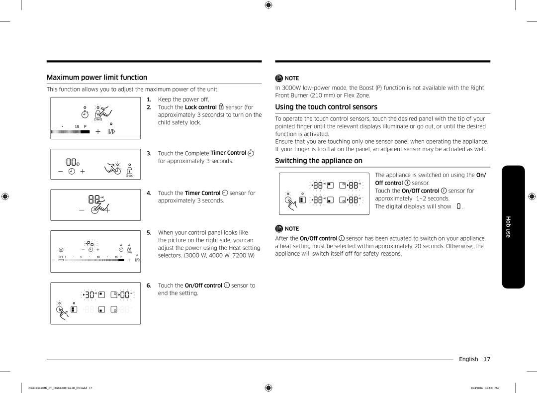 Samsung NZ64K5747BK/ET manual Maximum power limit function, Using the touch control sensors, Switching the appliance on 