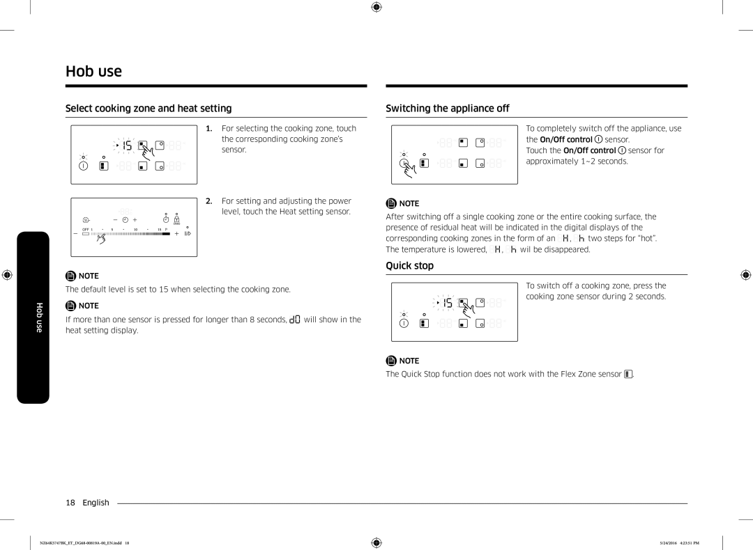 Samsung NZ64K5747BK/ET manual Select cooking zone and heat setting, Switching the appliance off, Quick stop 