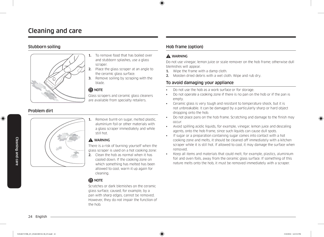 Samsung NZ64K5747BK/ET manual Stubborn soiling, Problem dirt, Hob frame option, To avoid damaging your appliance 