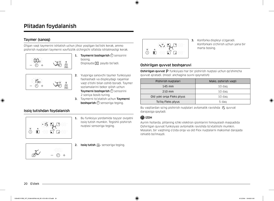 Samsung NZ64K5747BK/WT manual Taymer sanoq, Issiq tutishdan foydalanish, Oshirilgan quvvat boshqaruvi 