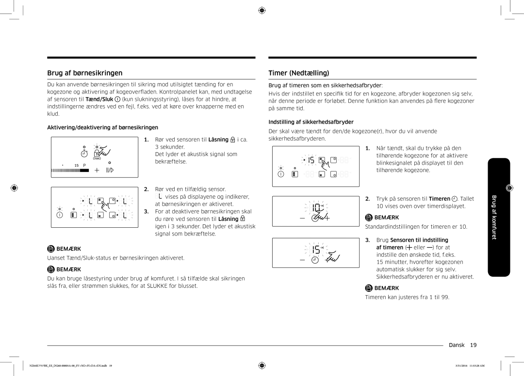 Samsung NZ64K7757BK/EE manual Brug af børnesikringen, Timer Nedtælling 