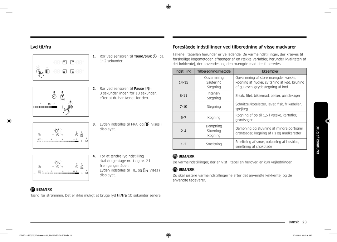 Samsung NZ64K7757BK/EE manual Lyd til/fra, Foreslåede indstillinger ved tilberedning af visse madvarer 