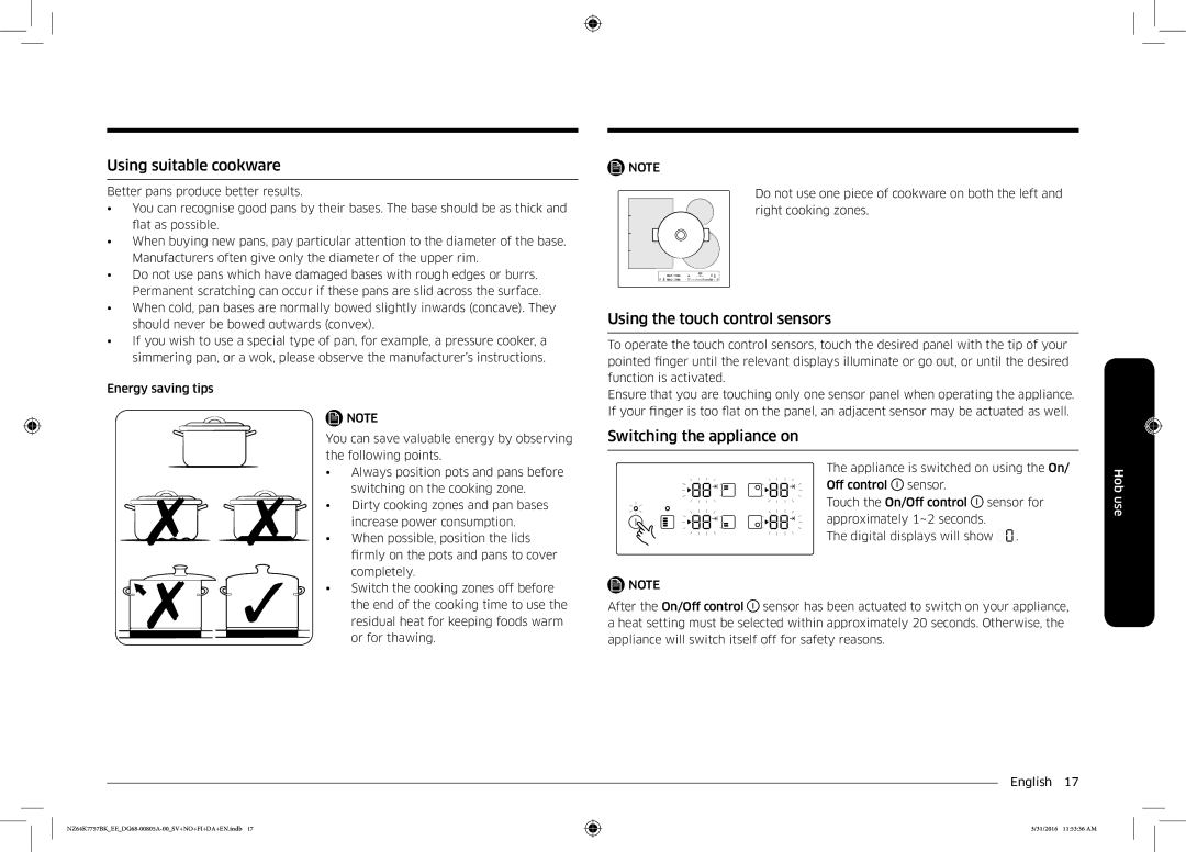 Samsung NZ64K7757BK/EE manual Using suitable cookware, Using the touch control sensors, Switching the appliance on 