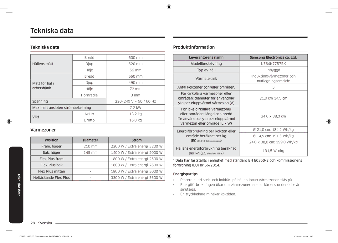 Samsung NZ64K7757BK/EE manual Tekniska data, Produktinformation 