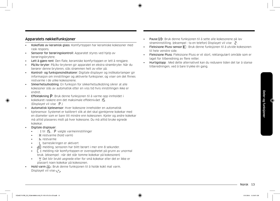 Samsung NZ64K7757BK/EE manual Apparatets nøkkelfunksjoner 