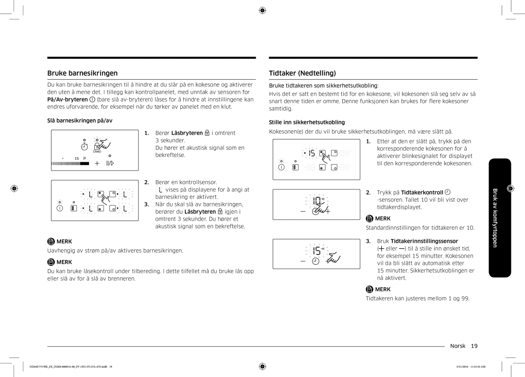 Samsung NZ64K7757BK/EE manual Bruke barnesikringen, Tidtaker Nedtelling 