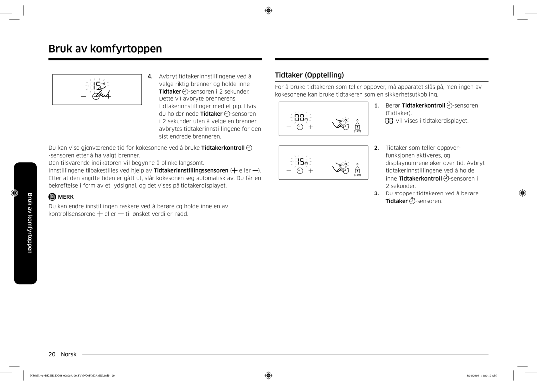 Samsung NZ64K7757BK/EE manual Tidtaker Opptelling 