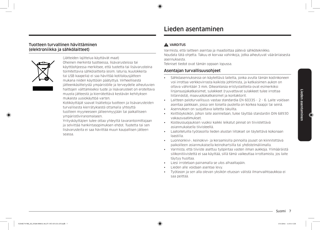 Samsung NZ64K7757BK/EE manual Lieden asentaminen, Asentajan turvallisuusohjeet 