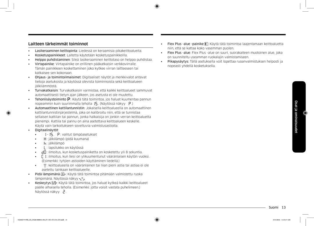 Samsung NZ64K7757BK/EE manual Laitteen tärkeimmät toiminnot 