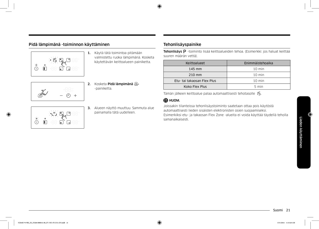 Samsung NZ64K7757BK/EE manual Pidä lämpimänä -toiminnon käyttäminen, Tehonlisäyspainike 