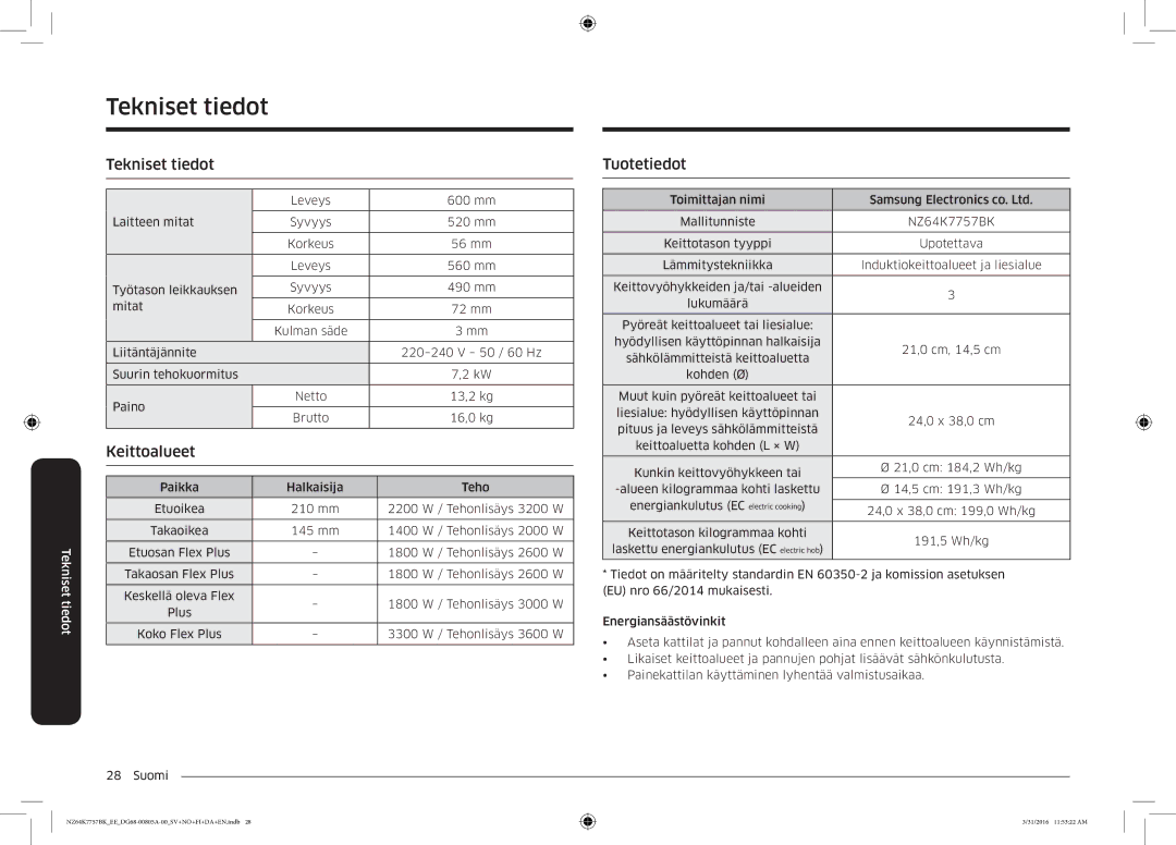 Samsung NZ64K7757BK/EE manual Tekniset tiedot, Tuotetiedot 