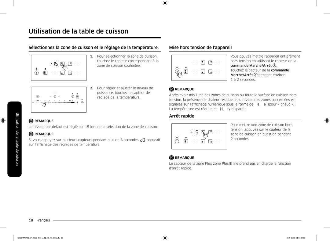 Samsung NZ64K7757BK/EG, NZ64K7757BK/EF manual Mise hors tension de lappareil, Arrêt rapide 