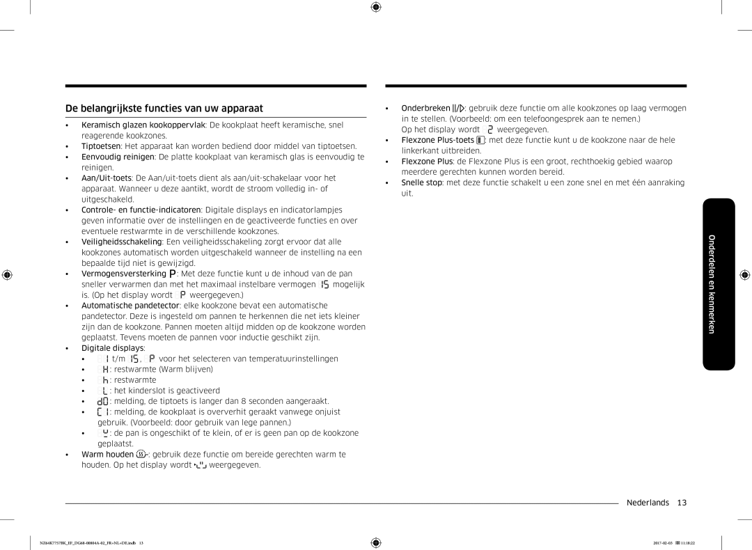 Samsung NZ64K7757BK/EF, NZ64K7757BK/EG manual De belangrijkste functies van uw apparaat 