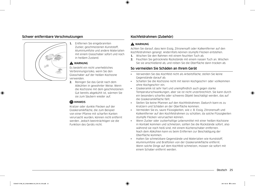 Samsung NZ64K7757BK/EF Schwer entfernbare Verschmutzungen, Kochfeldrahmen Zubehör, So vermeiden Sie Schäden an Ihrem Gerät 