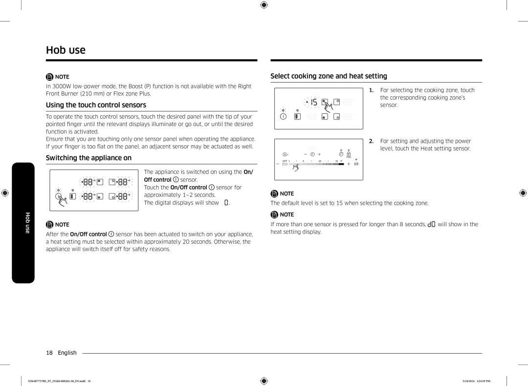 Samsung NZ64K7757BK/ET Using the touch control sensors, Switching the appliance on, Select cooking zone and heat setting 