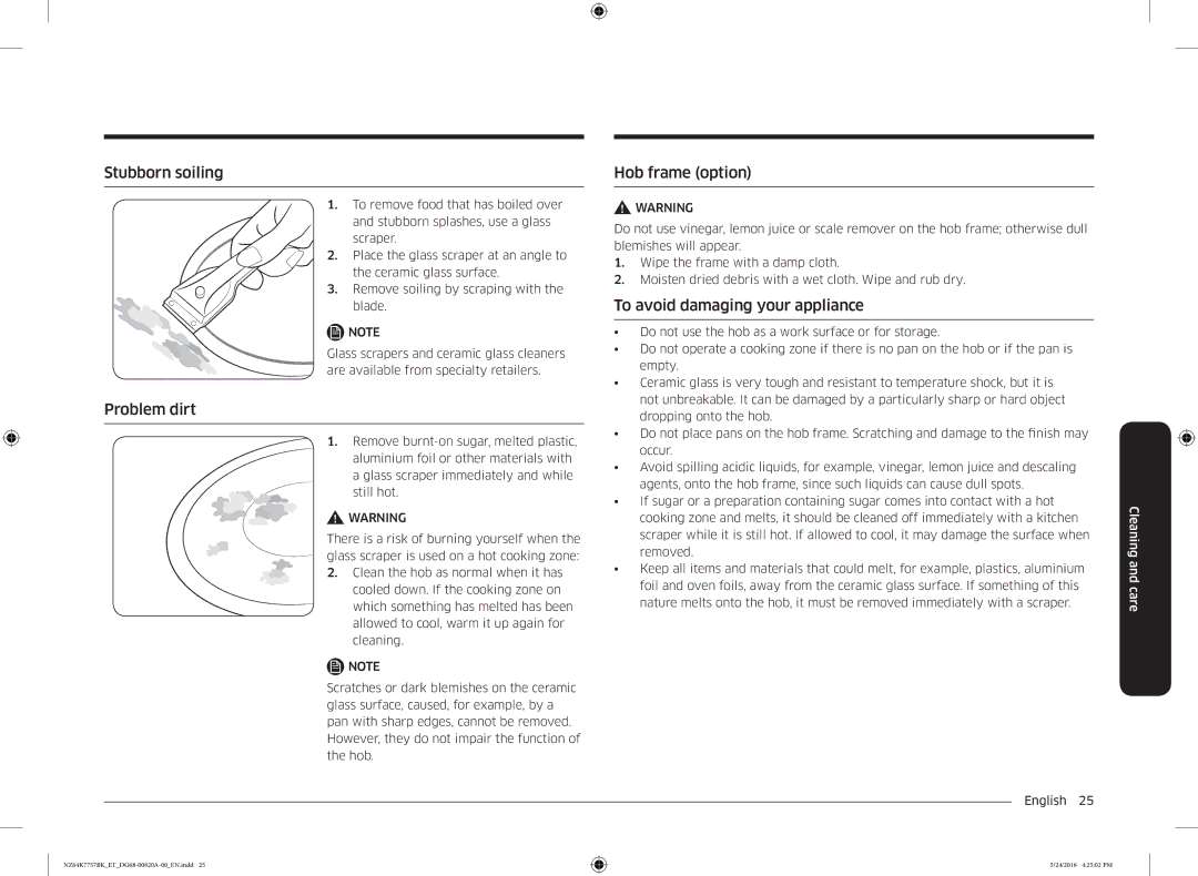 Samsung NZ64K7757BK/ET manual Stubborn soiling, Problem dirt, Hob frame option, To avoid damaging your appliance 