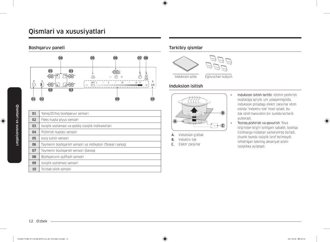 Samsung NZ64K7757BK/WT manual Boshqaruv paneli Tarkibiy qismlar, Induksion isitish, Induksion plita Egiluvchan tutqich 