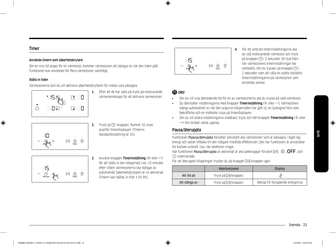 Samsung NZ64N9777GK/E1, NZ64N7777GK/E1 Pausa/återuppta, Standardinställning är, För att avbryta timerinställningarna ska 