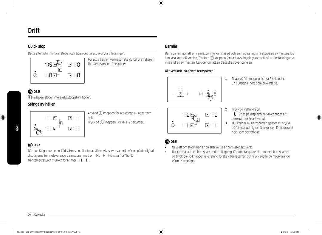 Samsung NZ64N7777GK/E1, NZ64N9777GK/E1 manual Stänga av hällen, Barnlås, När temperaturen sjunker försvinner Svenska 