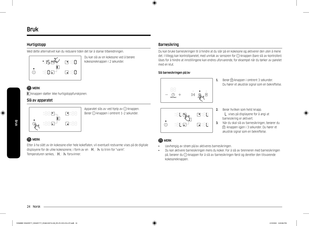 Samsung NZ64N7777GK/E1, NZ64N9777GK/E1 manual Hurtigstopp, Slå av apparatet, Barnesikring 