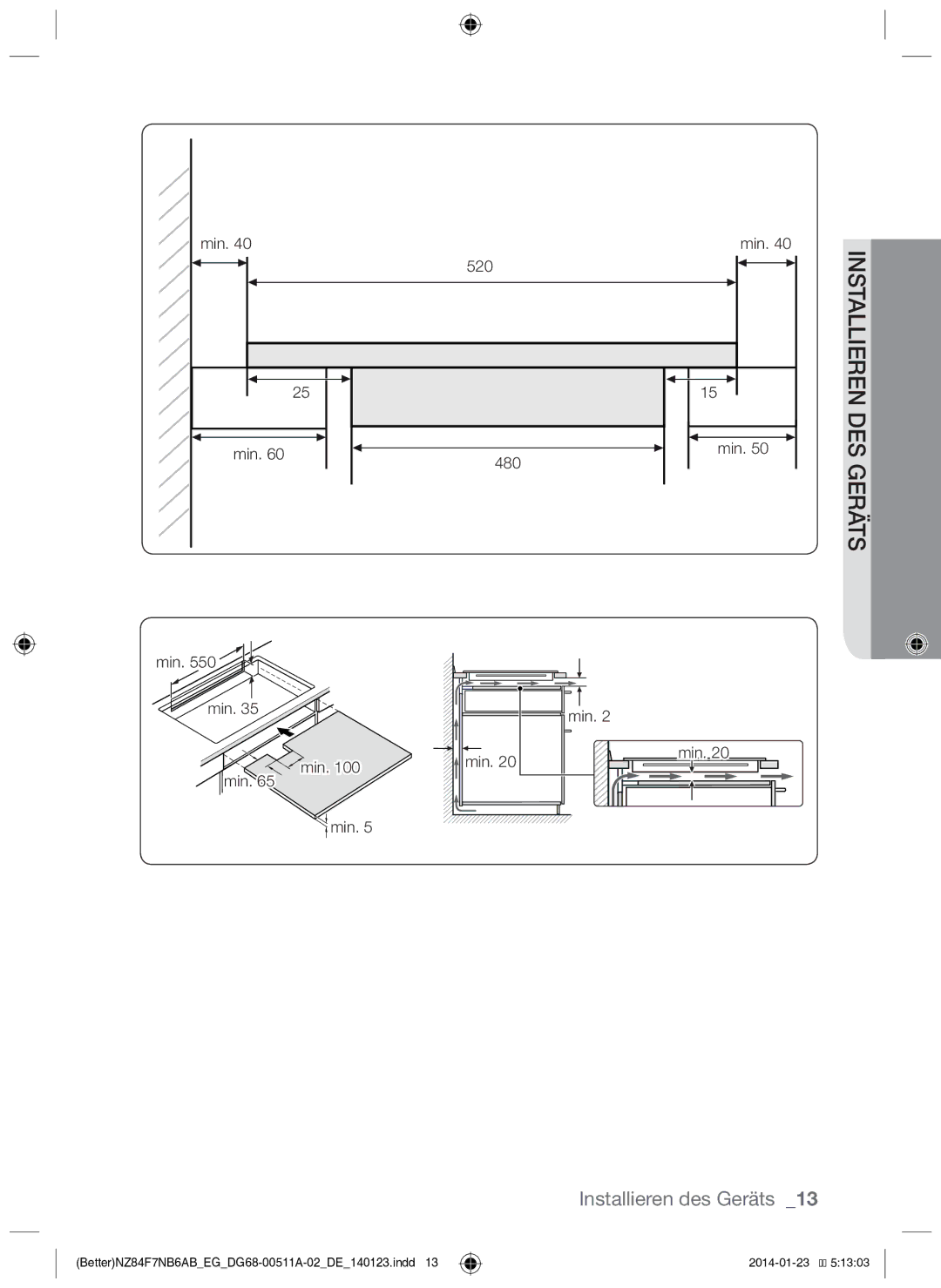 Samsung NZ84F7NB6AB/EG manual Installiere 