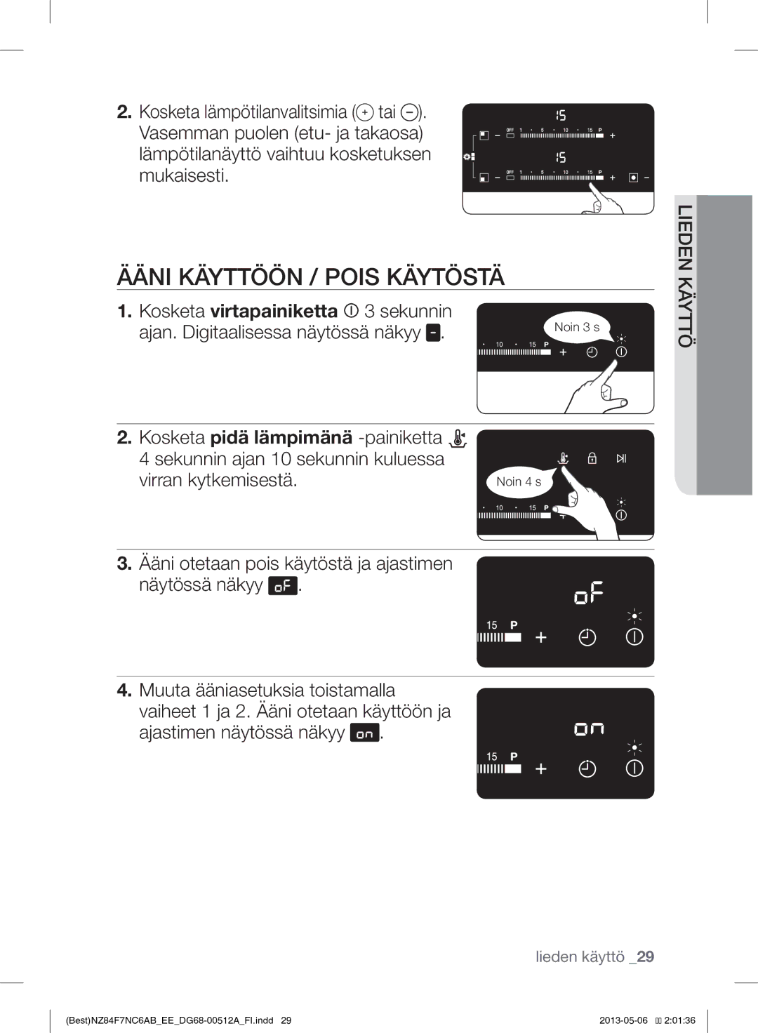 Samsung NZ84F7NC6AB/EE manual Ääni Käyttöön / Pois Käytöstä 