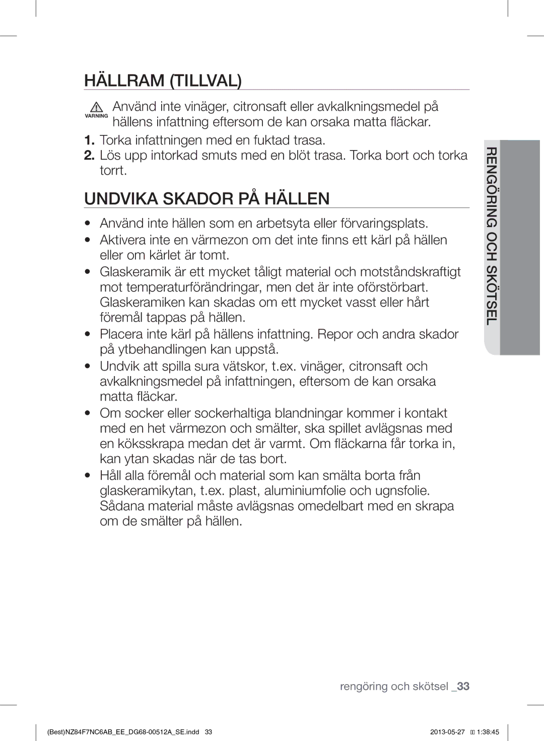 Samsung NZ84F7NC6AB/EE manual Hällram Tillval, Undvika Skador PÅ Hällen 