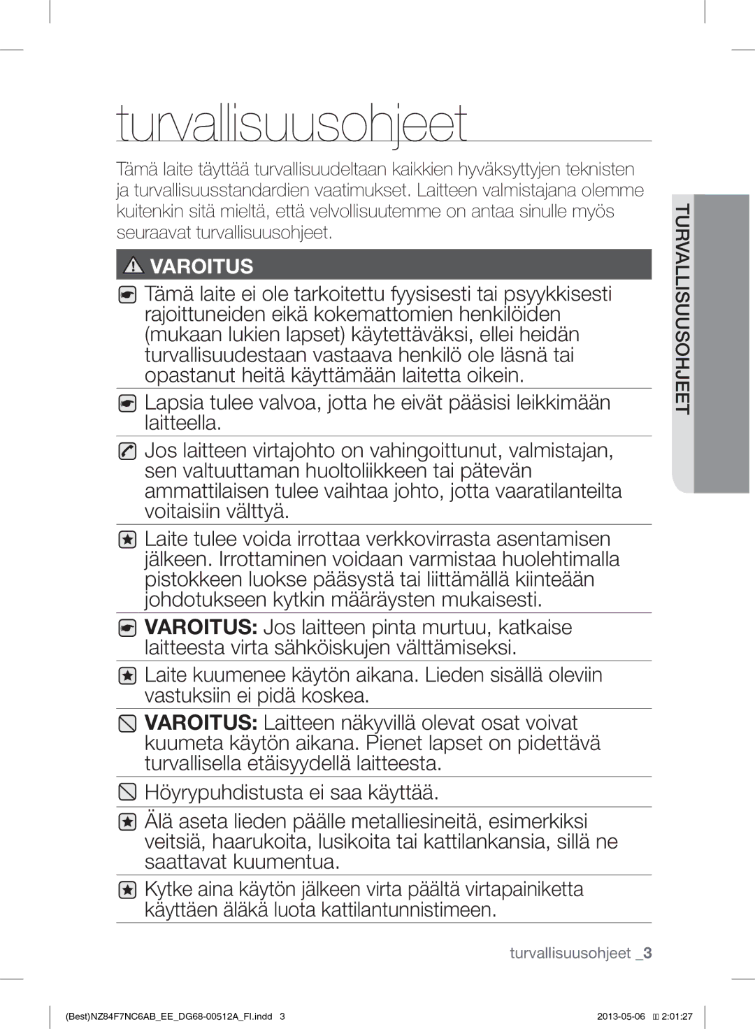 Samsung NZ84F7NC6AB/EE manual Turvallisuusohjeet, Varoitus 