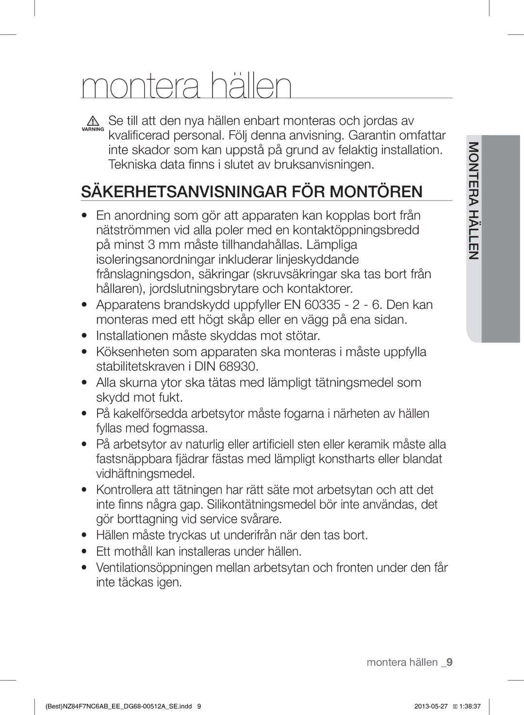 Samsung NZ84F7NC6AB/EE manual Montera hällen, Säkerhetsanvisningar FÖR Montören 