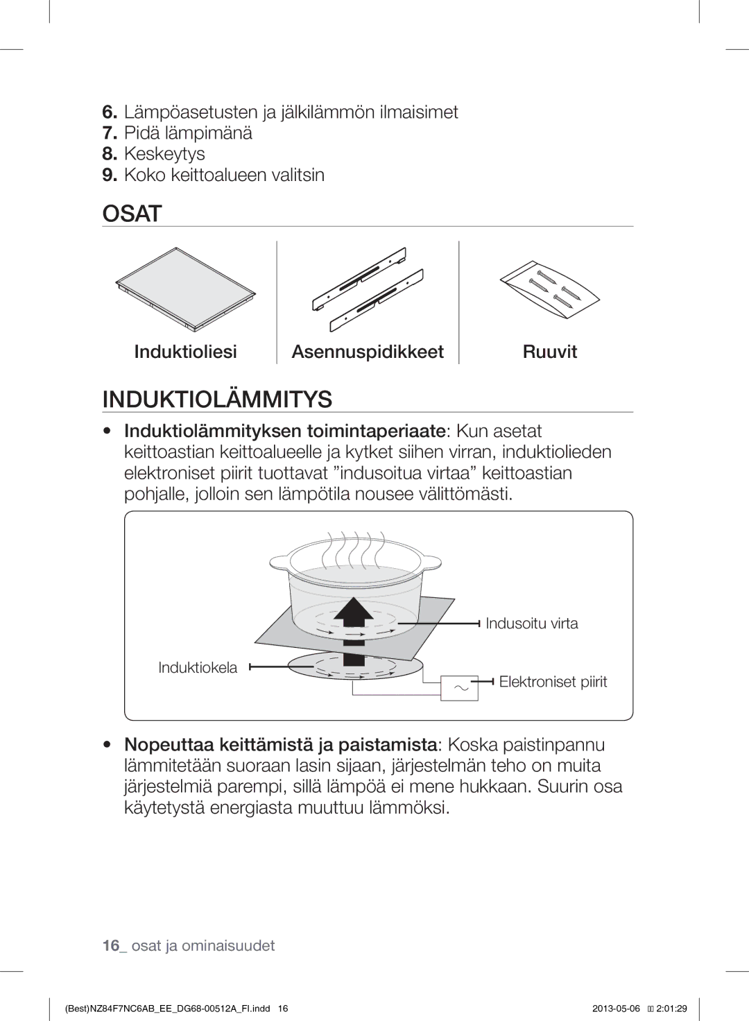 Samsung NZ84F7NC6AB/EE manual Osat, Induktiolämmitys 