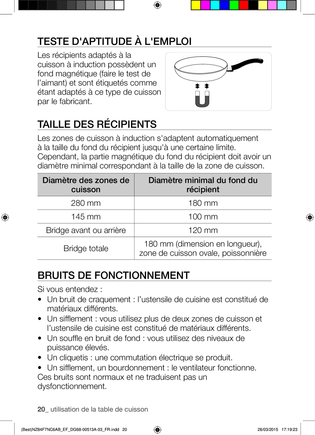 Samsung NZ84F7NC6AB/EF manual Teste Daptitude À Lemploi, Taille DES Récipients, Bruits DE Fonctionnement, 120 mm 