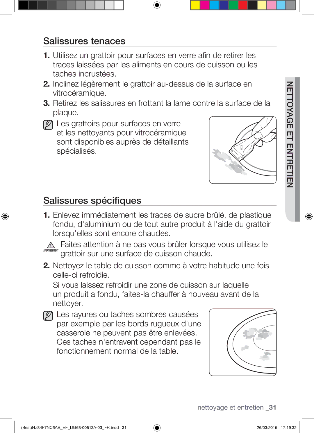 Samsung NZ84F7NC6AB/EF manual Salissures tenaces, Salissures spécifiques 