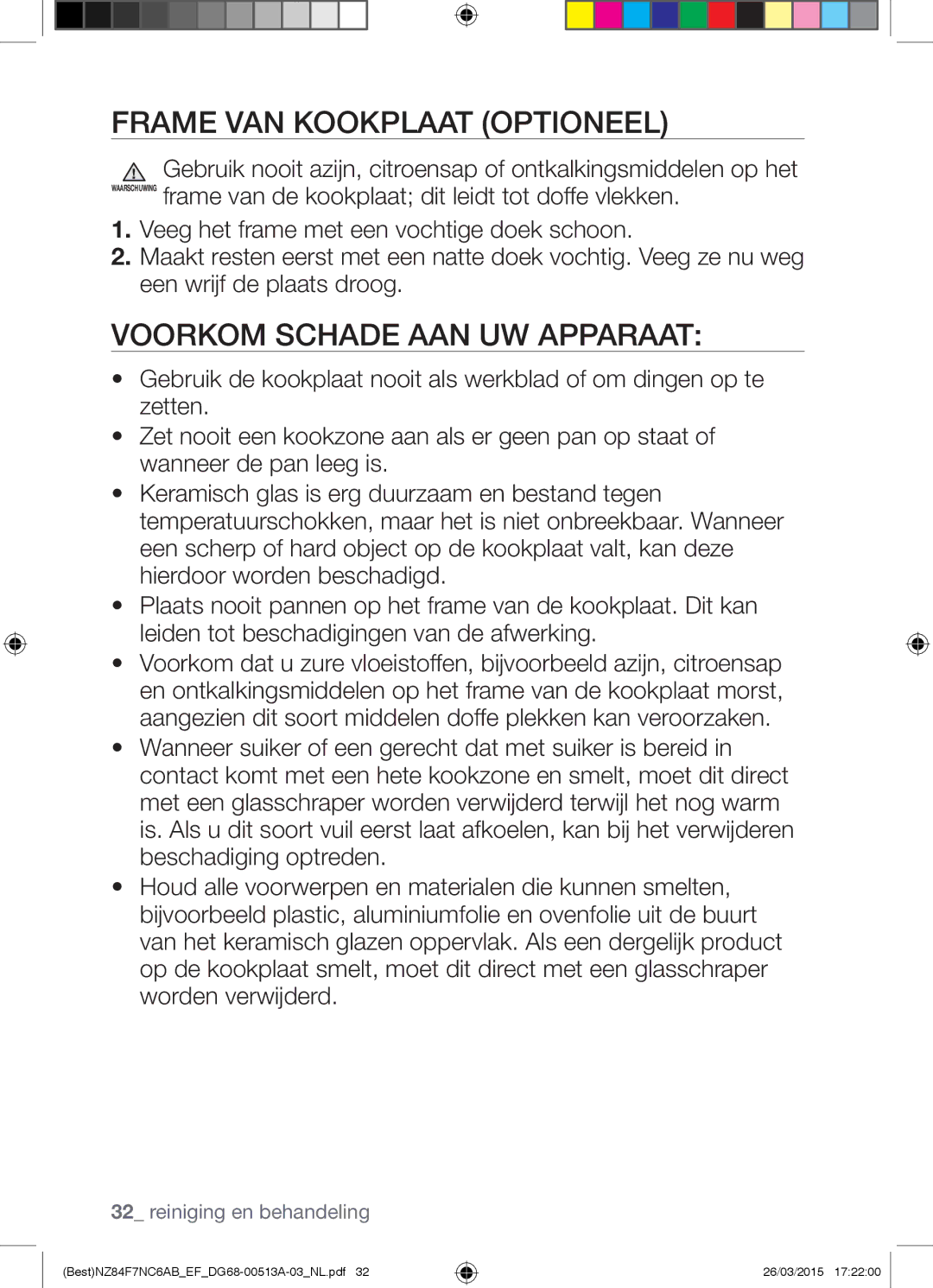 Samsung NZ84F7NC6AB/EF manual Frame VAN Kookplaat Optioneel, Voorkom Schade AAN UW Apparaat 