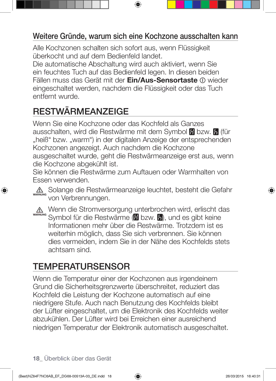 Samsung NZ84F7NC6AB/EF manual Restwärmeanzeige, Temperatursensor, Weitere Gründe, warum sich eine Kochzone ausschalten kann 