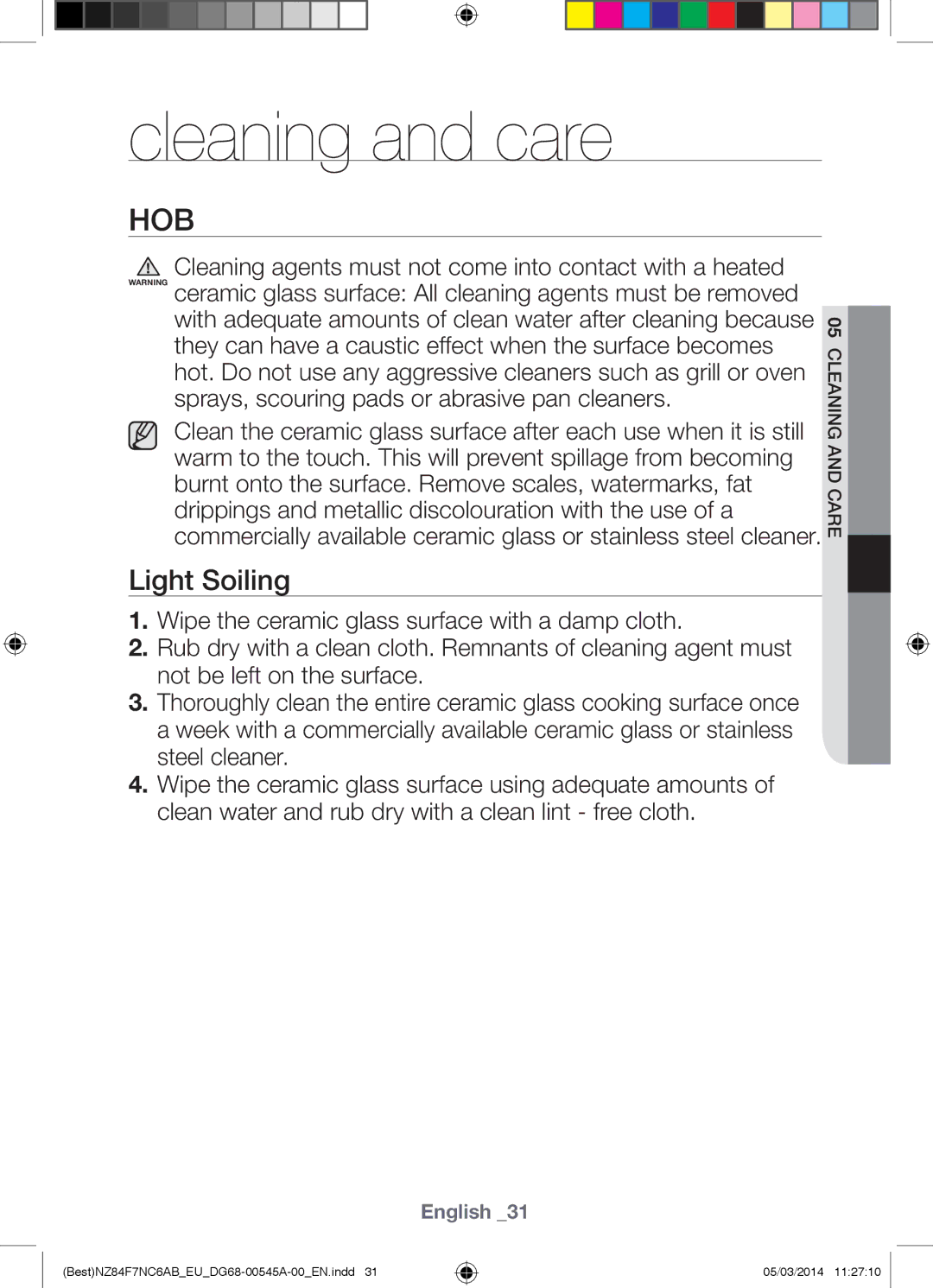 Samsung NZ84F7NC6AB/EU manual Light Soiling 