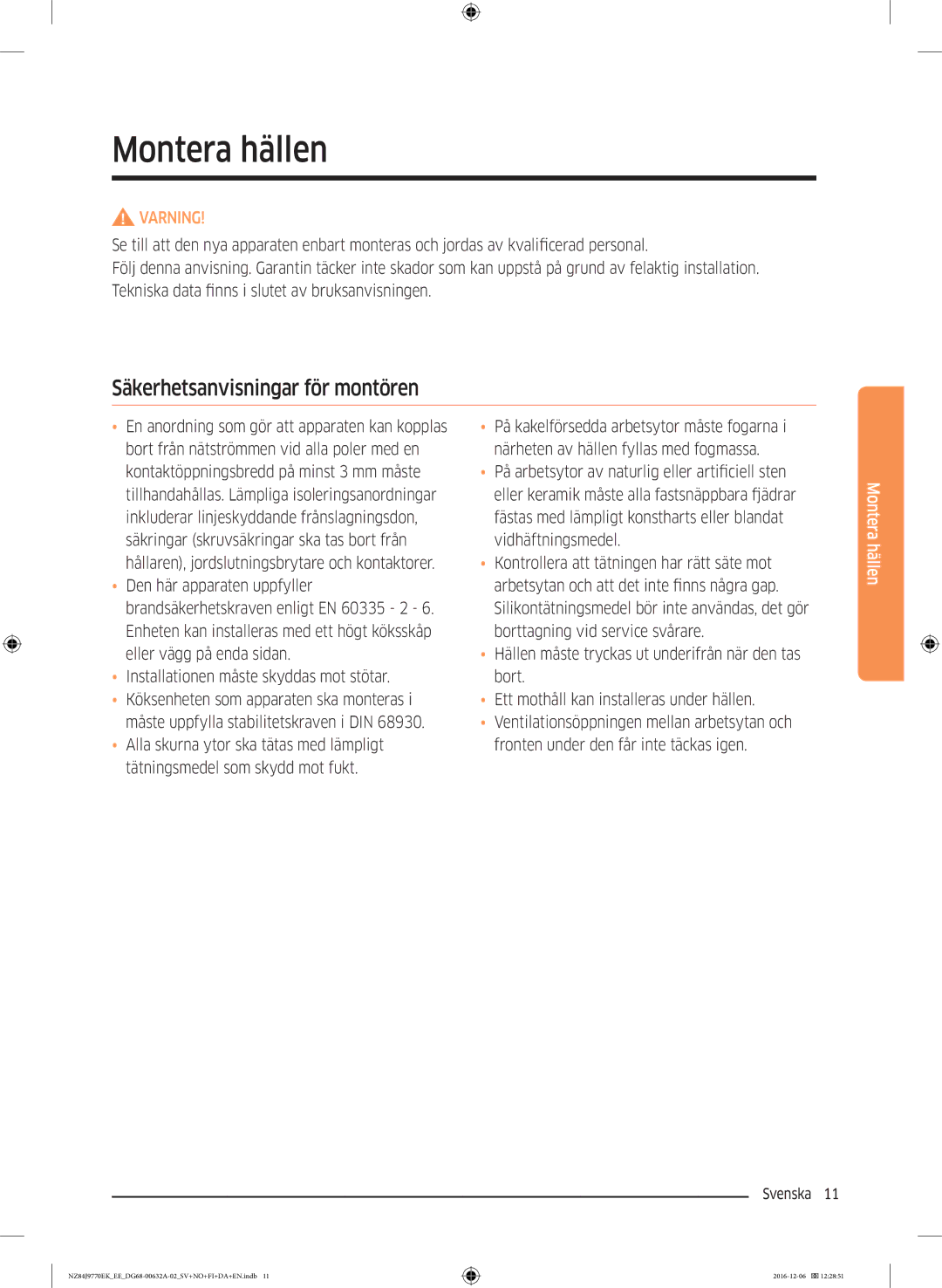 Samsung NZ84J9770EK/EE manual Montera hällen, Säkerhetsanvisningar för montören 