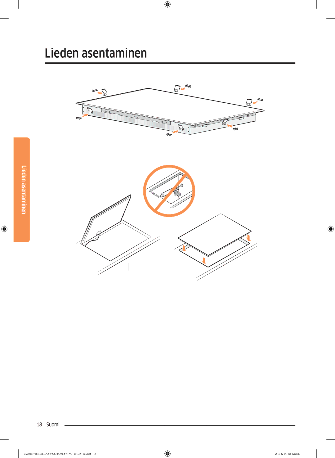 Samsung NZ84J9770EK/EE manual Lieden asentaminen 