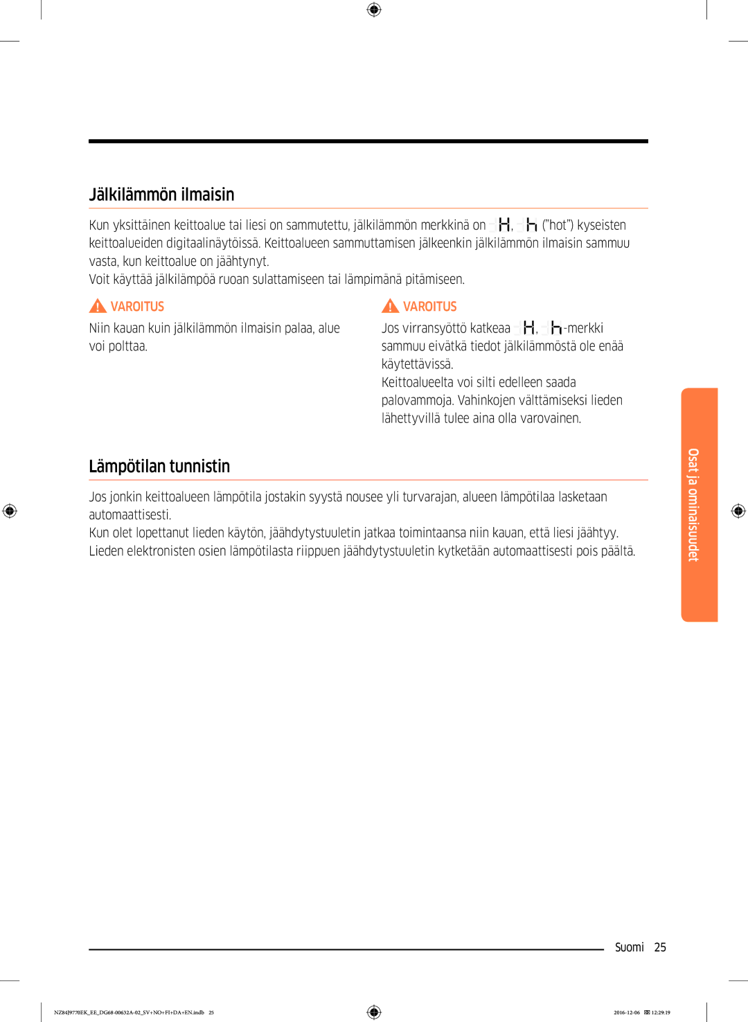 Samsung NZ84J9770EK/EE manual Jälkilämmön ilmaisin, Lämpötilan tunnistin 