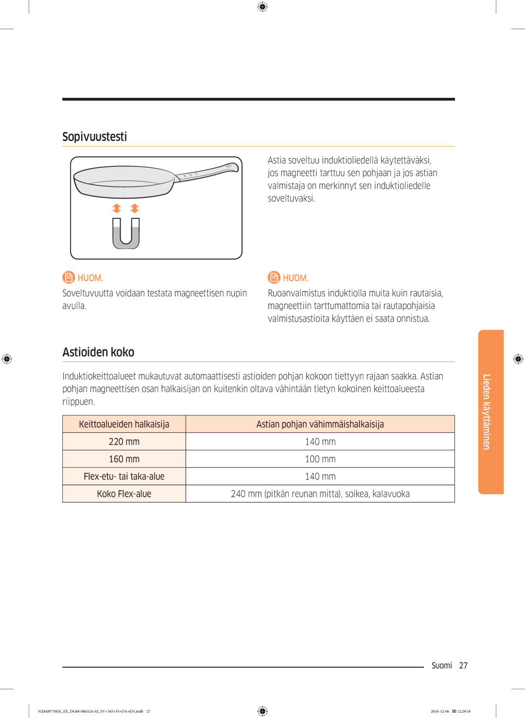 Samsung NZ84J9770EK/EE manual Sopivuustesti, Astioiden koko 