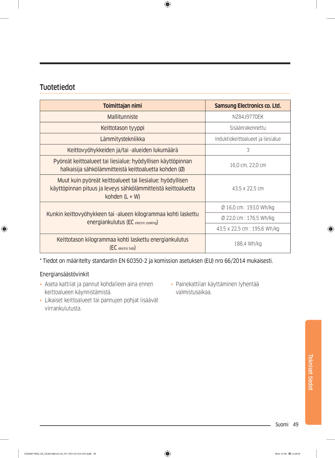 Samsung NZ84J9770EK/EE manual Tuotetiedot, Toimittajan nimi 