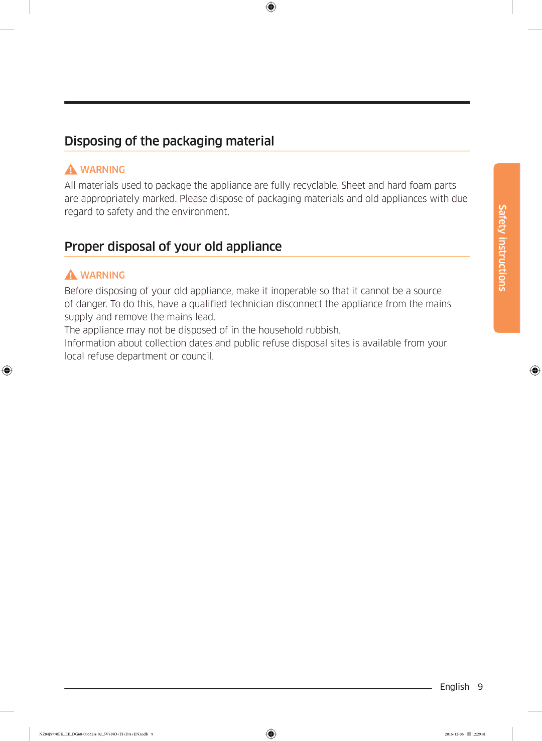 Samsung NZ84J9770EK/EE manual Disposing of the packaging material, Proper disposal of your old appliance 