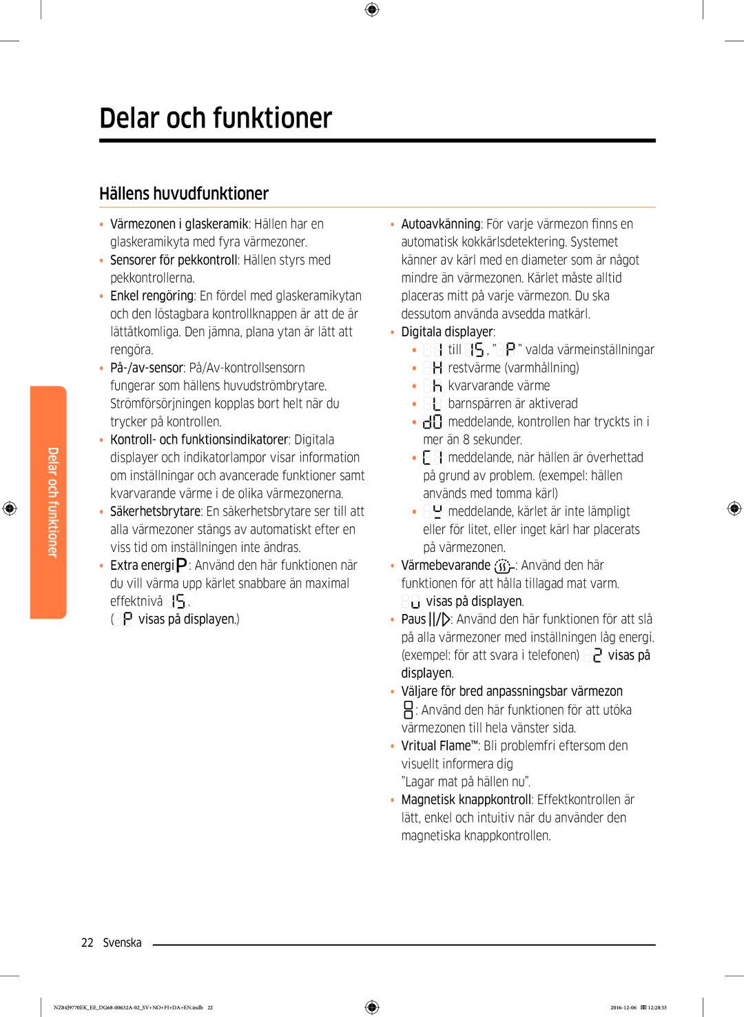 Samsung NZ84J9770EK/EE manual Hällens huvudfunktioner 