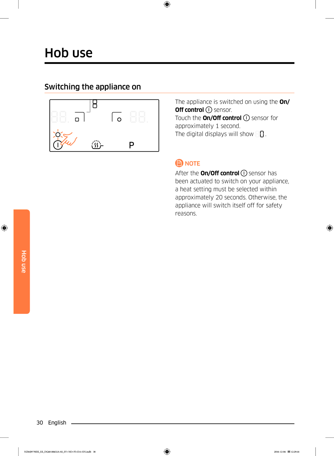 Samsung NZ84J9770EK/EE manual Switching the appliance on, Touch the On/Off control 