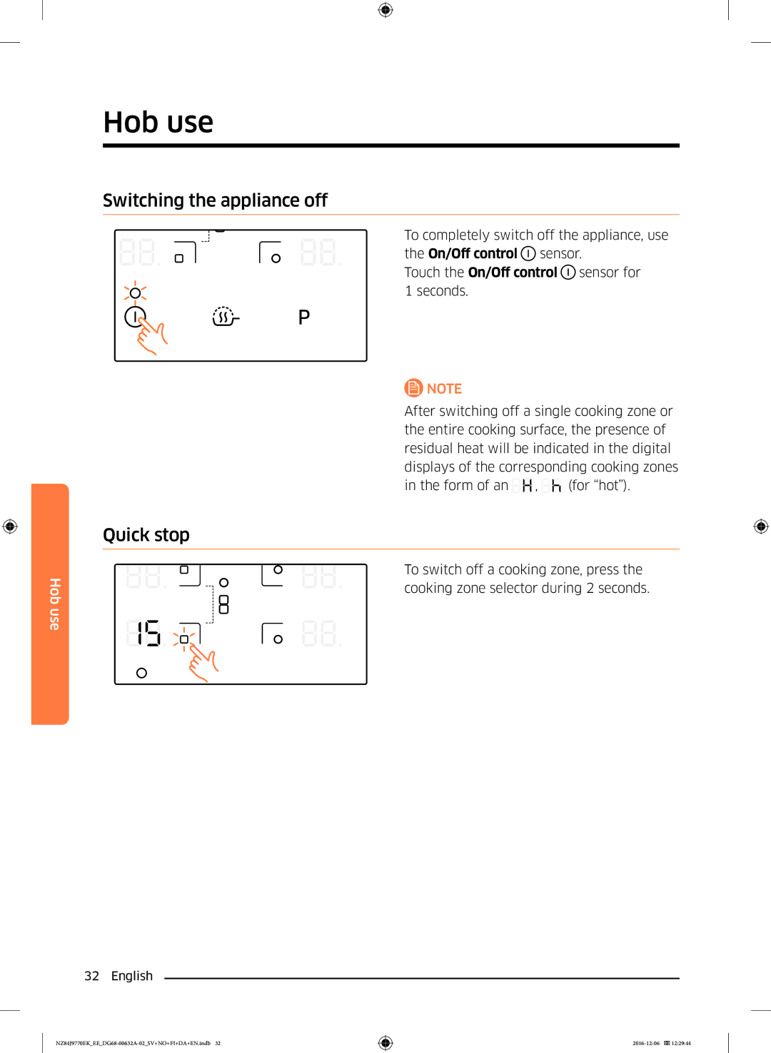 Samsung NZ84J9770EK/EE manual Switching the appliance off, Quick stop 