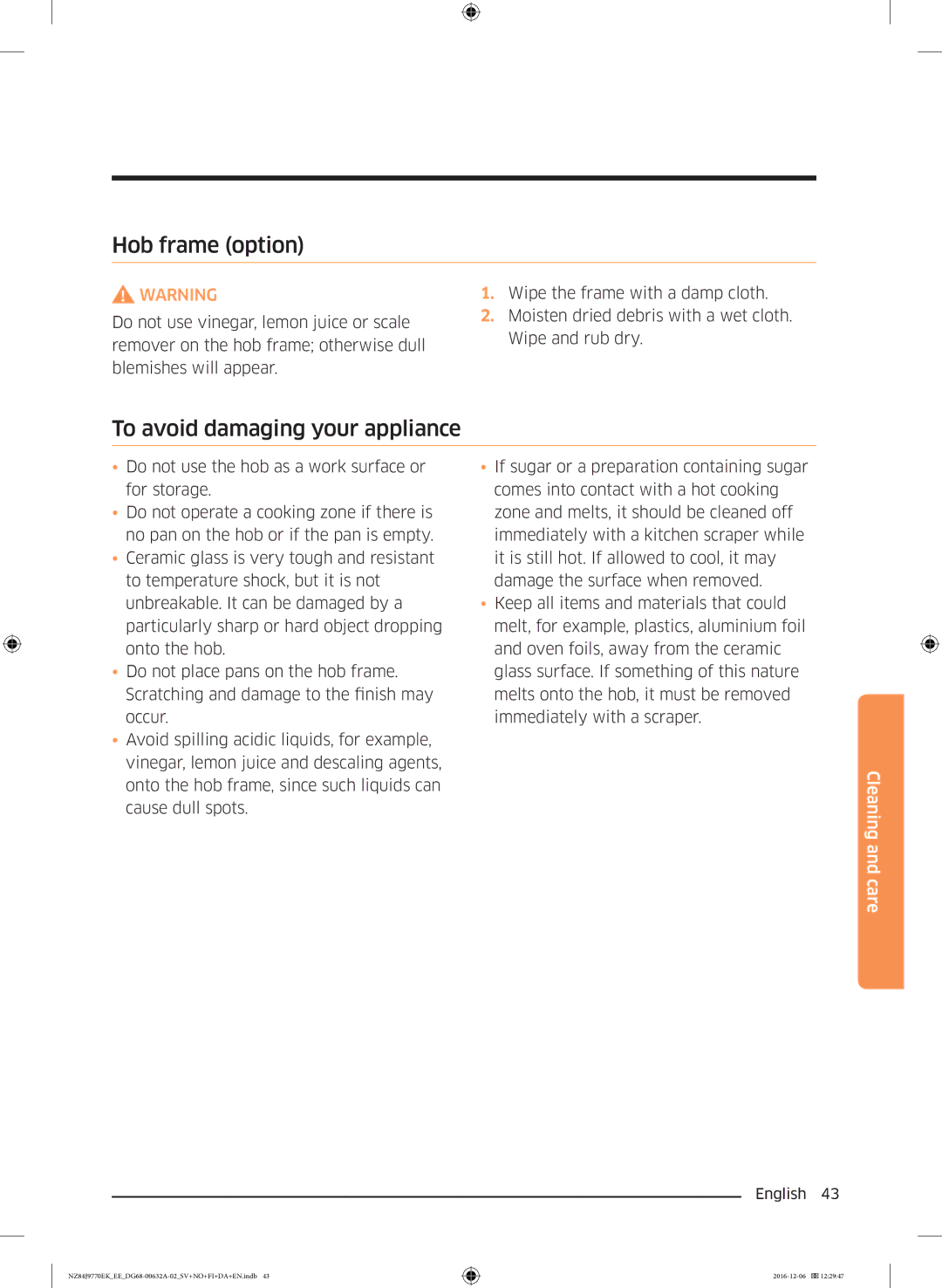 Samsung NZ84J9770EK/EE manual Hob frame option, To avoid damaging your appliance, Wipe the frame with a damp cloth 